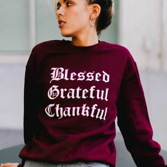 Blessed Grateful Thankful Cotton Sweatshirt Unisex S M L Marron White New - Picture 1 of 6
